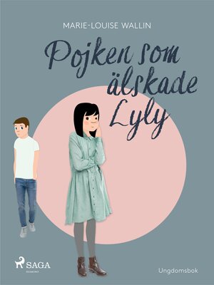 cover image of Pojken som älskade Lyly
